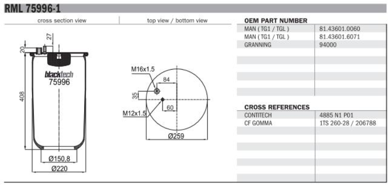 BLACKTECH Air spring semi complet 10769751 Fitting Position: Rear Axle, External Thread 1 [mm]: M12 x 1,5, External Thread 2 [mm]: M16 x 1,5, Length [mm]: 410, Inner Diameter [mm]: 131, Outer Diameter [mm]: 259