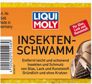 LIQUI-MOLY Schwamm 11298013 Insektenentfernungsschwamm, 1PCs, entfernen Insekten und Schmutz leicht und sanft aus Glas, Lacken und Kunststoffen. Gründlich und ohne Kratzer. Es hat zwei Seiten verschiedener Materialien.
Gebindeart: Beutel 1.